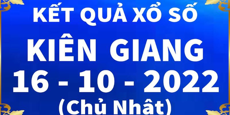 BK8_Giới Thiệu Xổ Số Kiên Giang Và Cách Chơi Chuẩn Xác