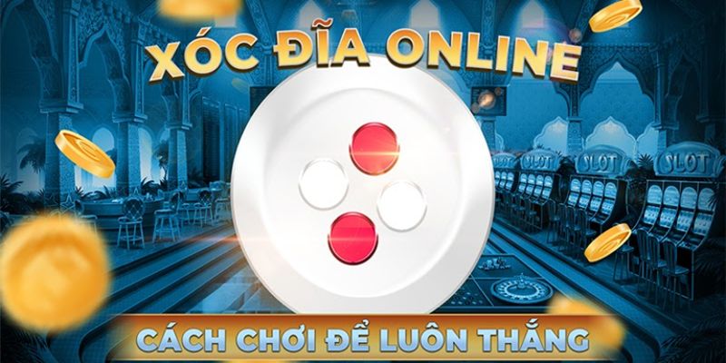 BK8_Tìm Hiểu Xóc Đĩa Đổi Thưởng Online Là Gì Và Cách Chơi